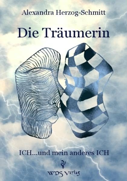 Die Träumerin ICH... und mein anderes ICH Memories