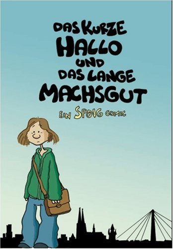 Das kurze Hallo und das lange Machsgut Books