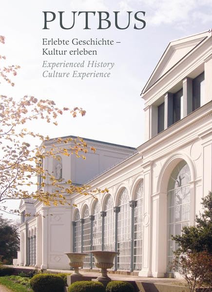 Putbus: Erlebte Geschichte - Kultur erleben Experienced History Culure Experience Leisure, Home & Garden