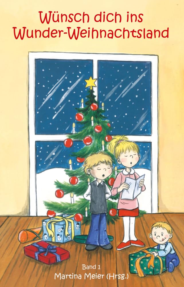 Wünsch dich ins Wunder-Weihnachtsland Band 1 Essays & Short Stories