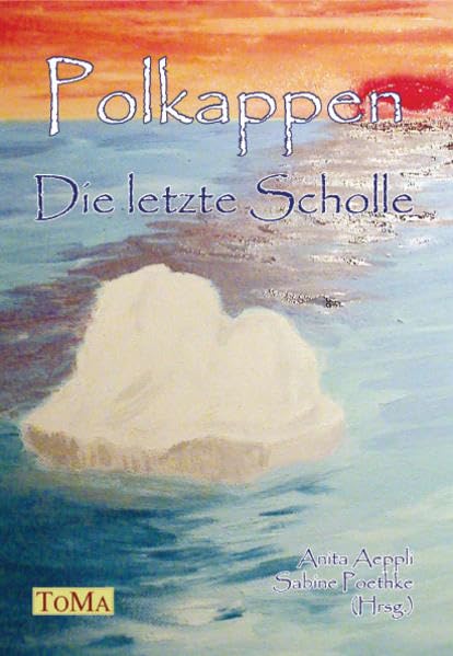 Polkappen - Die letzte Scholle Contemporary literature