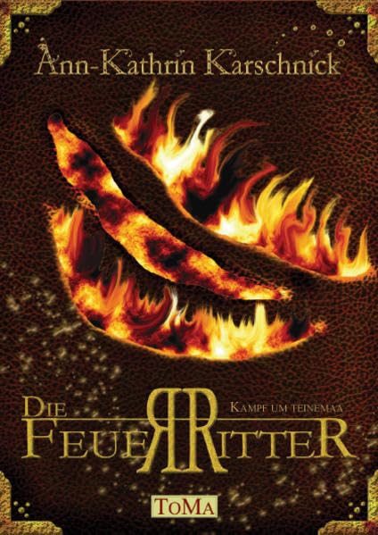 Die Feuerritter - Kampf um Teinemaa Contemporary literature