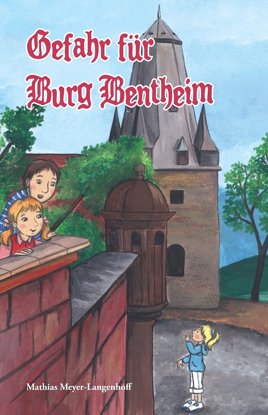 Gefahr für Burg Bentheim Novels & Short Stories
