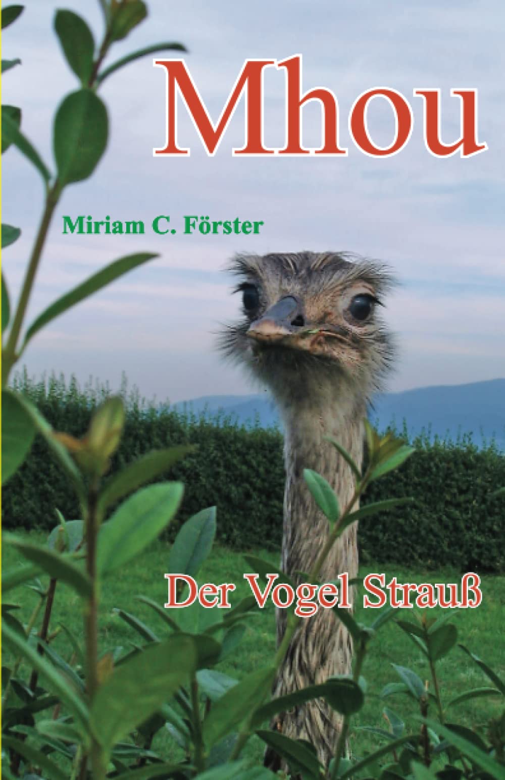Product Image: Mhou - Der Vogel Strauß