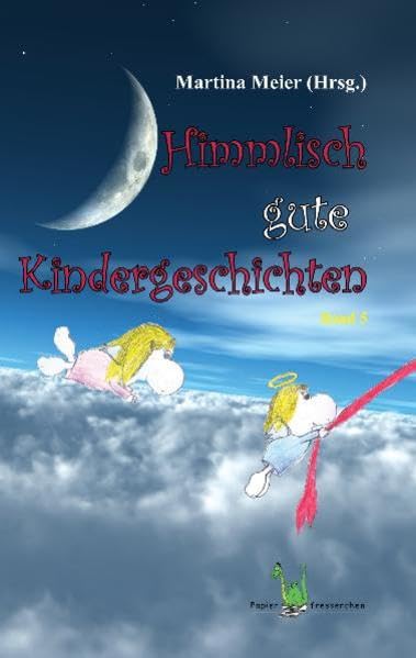 Himmlisch gute Kindergeschichten Band 5 Children's books