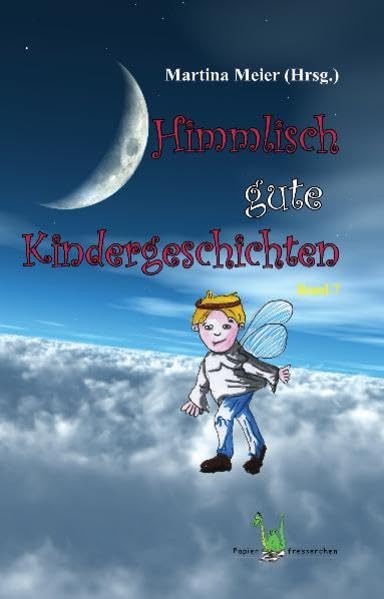 Himmlisch gute Kindergeschichten Band 7 Children's books