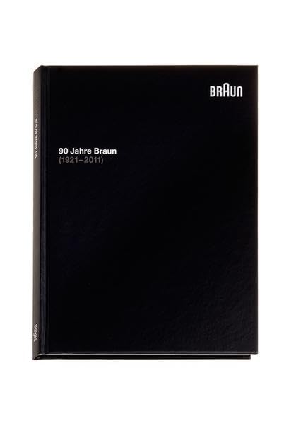 90 Jahre Braun (1921-2011) Politics & History