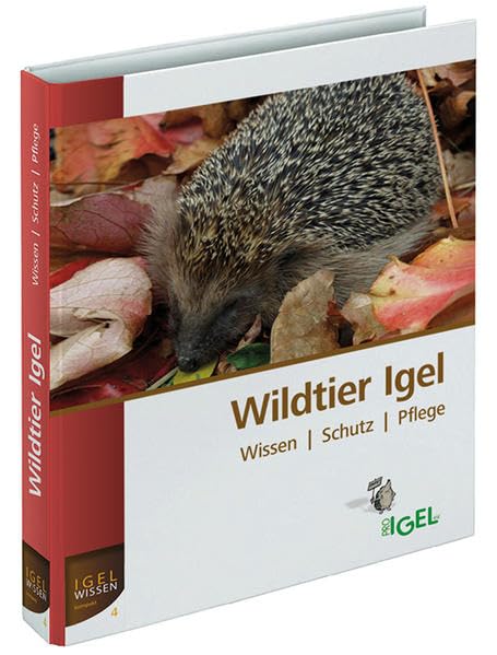 Wildtier Igel: Wissen - Schutz - Pflege (IGELWISSEN kompakt) Architecture