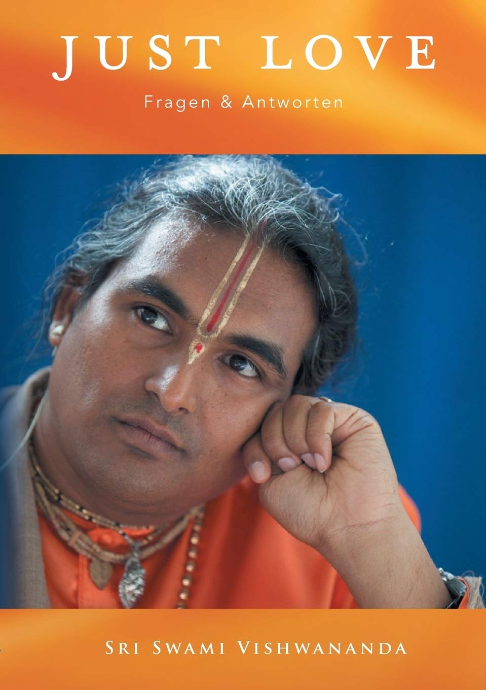 JUST LOVE Fragen & Antworten - Vol.1 Religion & Esotericism