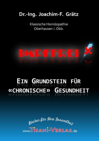Impffrei – Ein Grundstein für 'chronische' Gesundheit: (Doppel-DVD) Movies