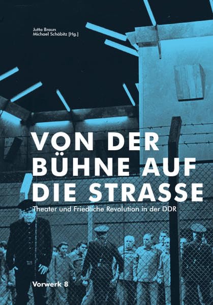 VON DER BÜHNE AUF DIE STRASSE book
