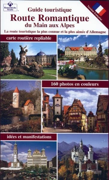 Romantische Straße: Vom Main zu den Alpen Franz. book