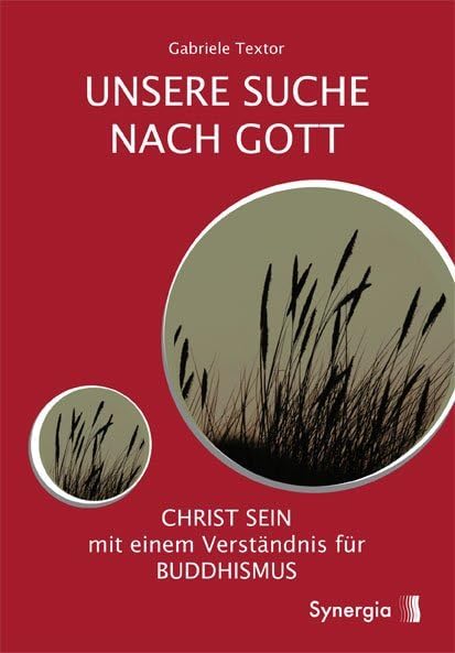 Unsere Suche nach Gott: Christ sein mit einem Verständnis für Buddhismus Film, Art & Culture