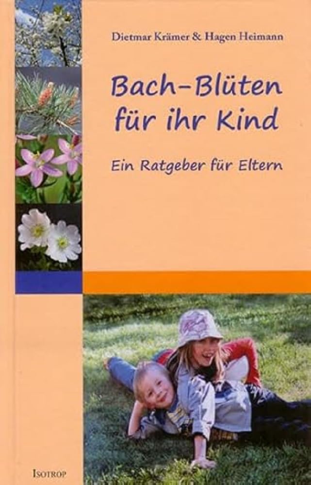 Bach-Blüten für ihr Kind Parents & Children