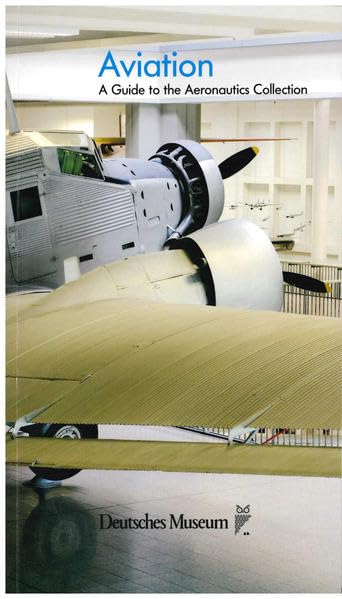 Aviation: A Guide to the Aeronautics Collection Leisure, Home & Garden