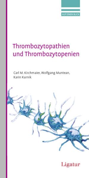 Thrombozytopathien und Thrombozytopenien Medicine