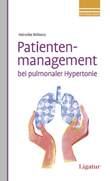 Patientenmanagement bei pulmonaler Hypertonie Medicine