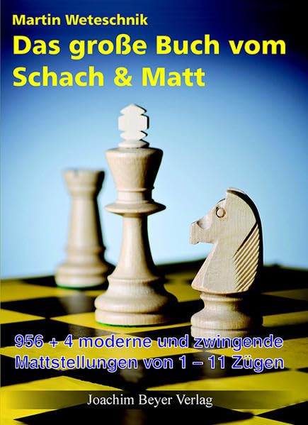 Das große Buch vom Schach & Matt Leisure & Fun Books