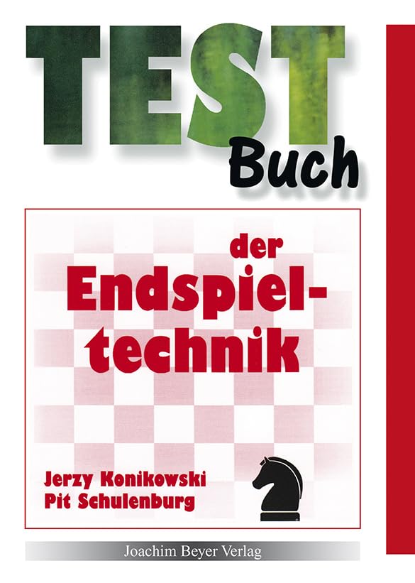 Testbuch der Endspieltechnik Leisure & Fun