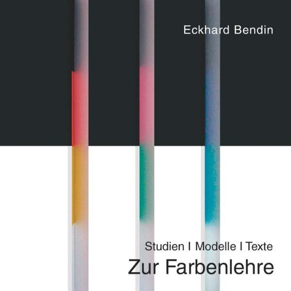 Product Image: Zur Farbenlehre: Studien - Modelle - Texte