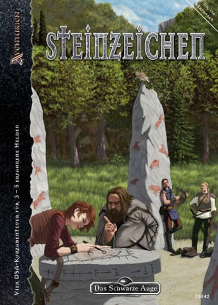 Steinzeichen: Vier DSA-Kurzabenteuer für 3-5 erfahrene Helden (Das Schwarze Auge: Abenteuer in Aventurien (Ulisses)) Historical Fiction