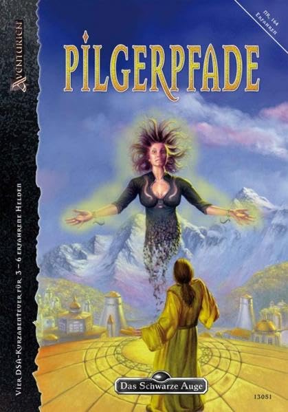 Pilgerpfad (Das schwarze Auge / Aventurien, Band 164) Historical Fiction