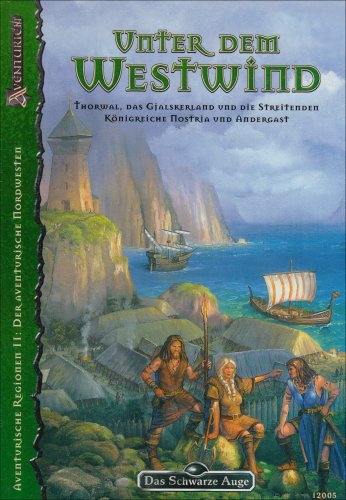 DSA4-Regionalbeschreibungen (Ulisses): Unter dem Westwind: (Schwarze Auge , Band 2) Historical Fiction