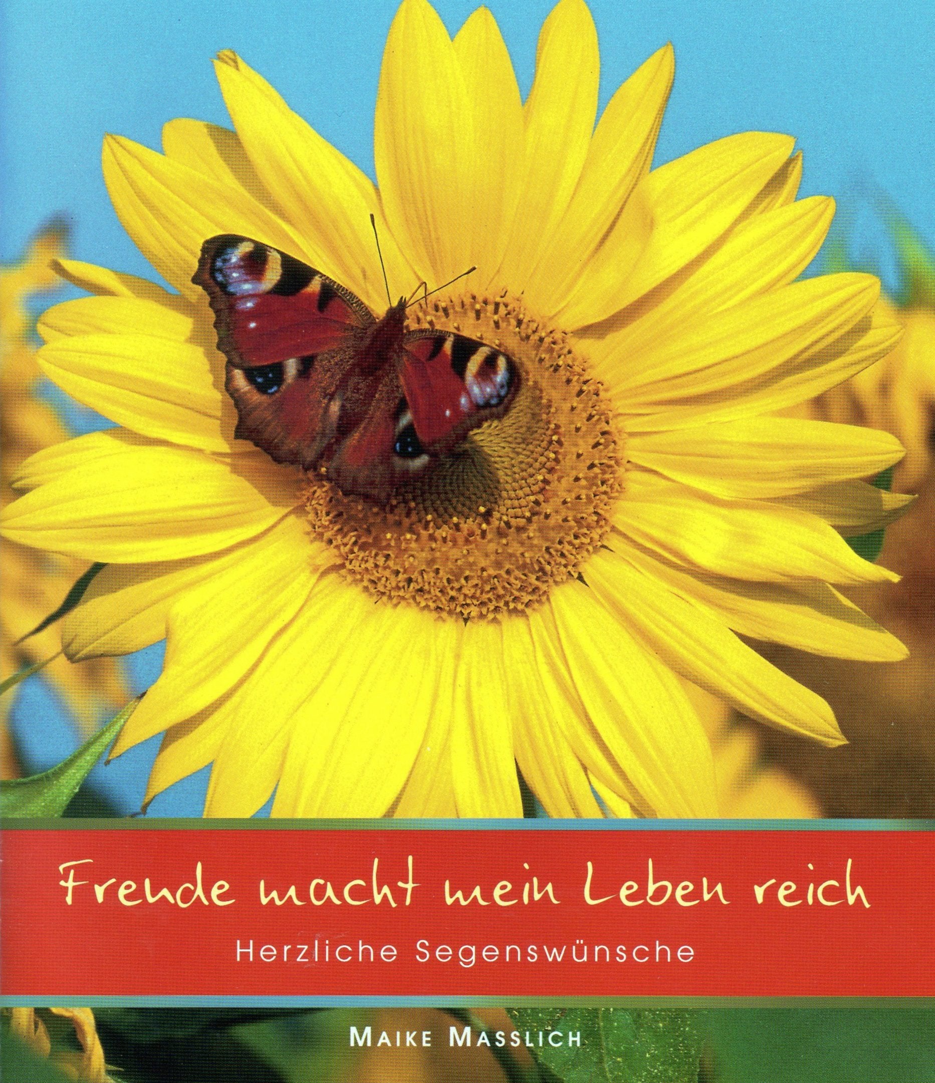 Freude macht mein Leben reich: Herzliche Segenswünsche Religion & Esotericism