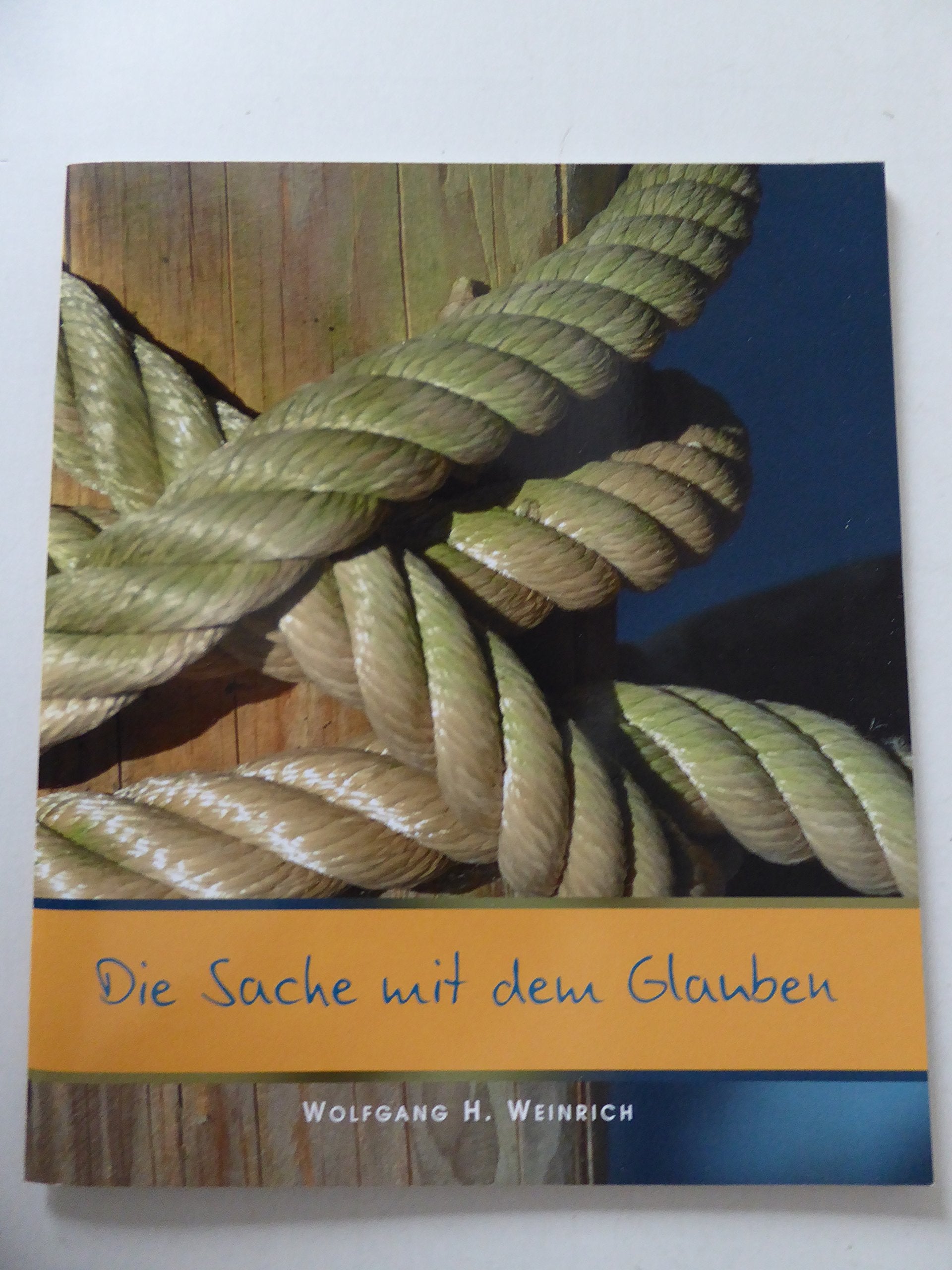 Die Sache mit dem Glauben Religion & Esotericism