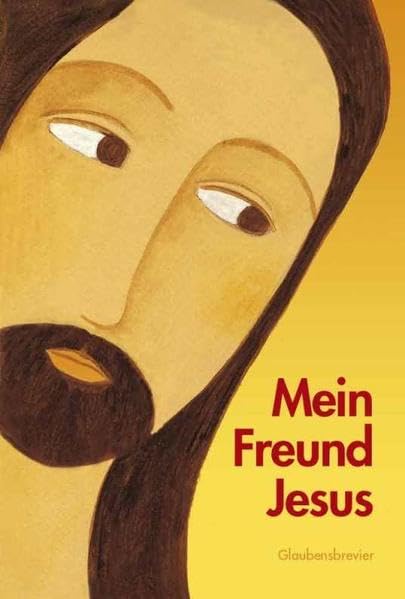 Mein Freund Jesus book