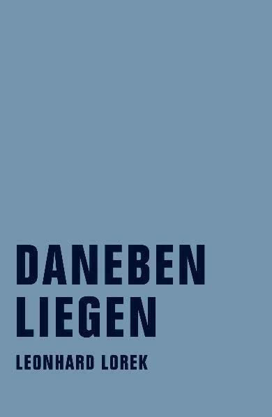Daneben Liegen Poetry