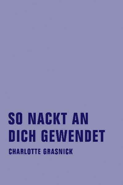 Product Image: So nackt an dich gewendet