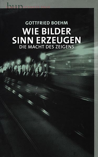 Wie Bilder Sinn erzeugen: Die Macht des Zeigens Film, Art & Culture