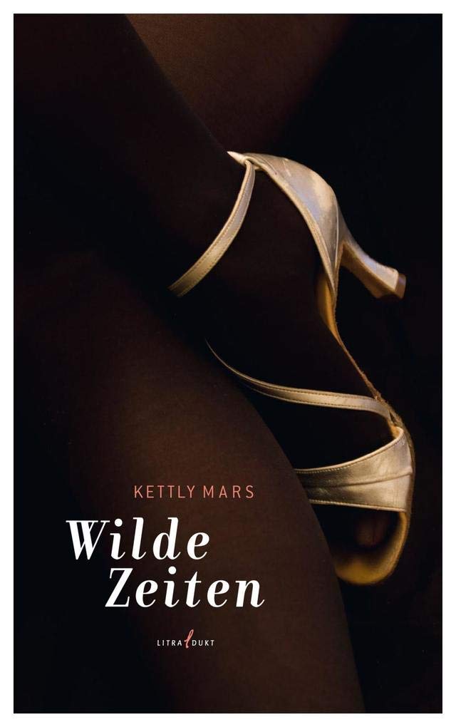 Wilde Zeiten Contemporary literature Books