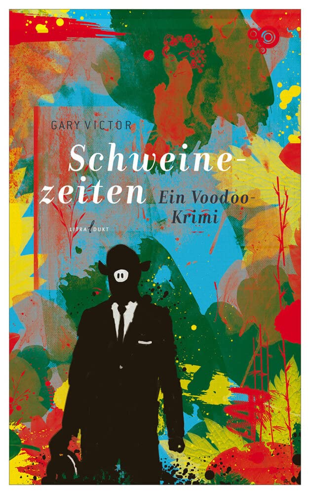 Schweinezeiten Contemporary literature Books