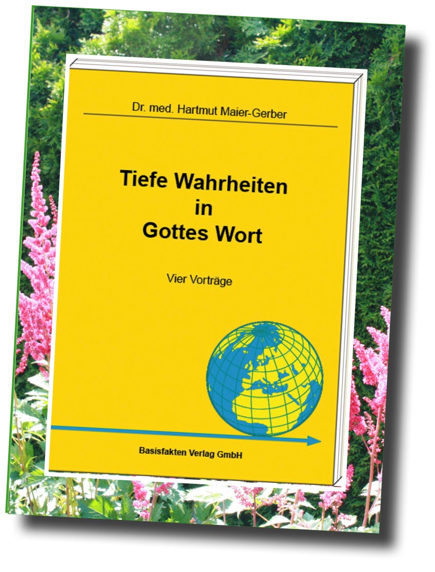 Tiefe Wahrheiten in Gottes Wort: Vier Vorträge Religion & Esotericism