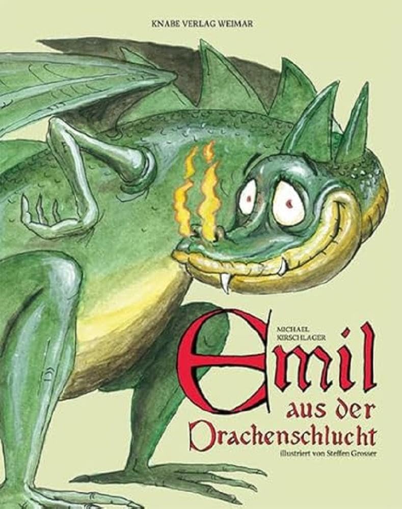 Emil aus der Drachenschlucht Fairy Tales & Legends