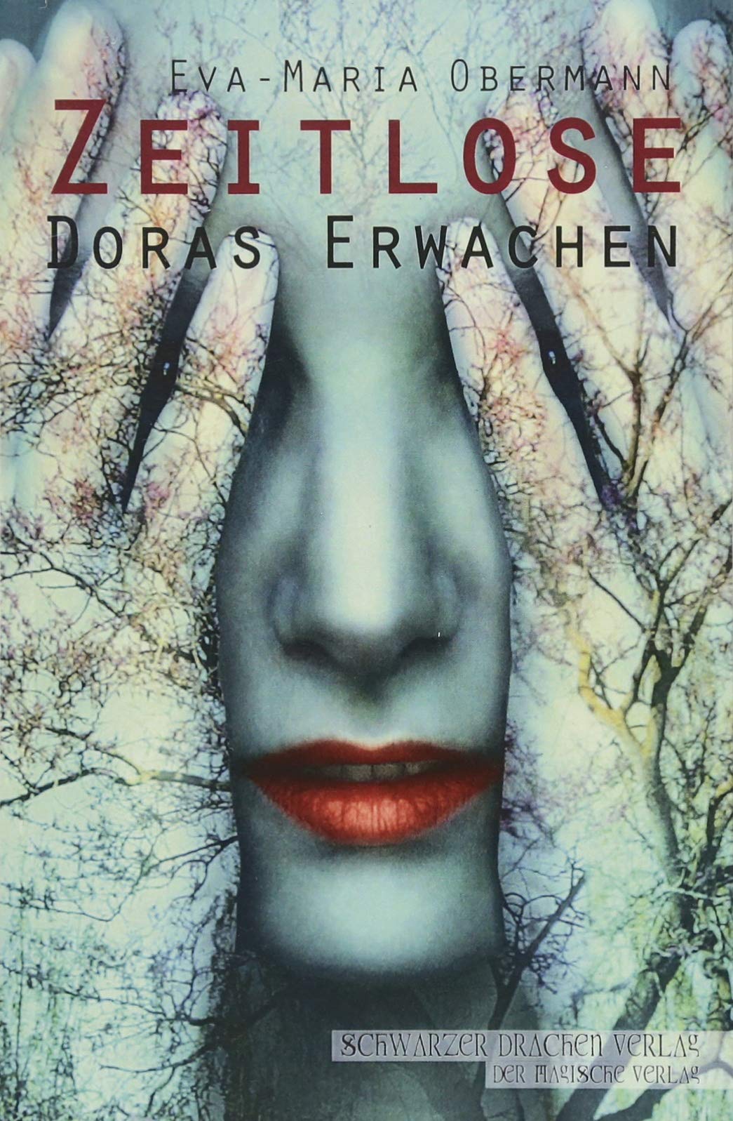 Zeitlose - Doras Erwachen Contemporary literature
