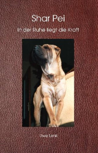 Shar Pei - In der Ruhe liegt die Kraft Pets