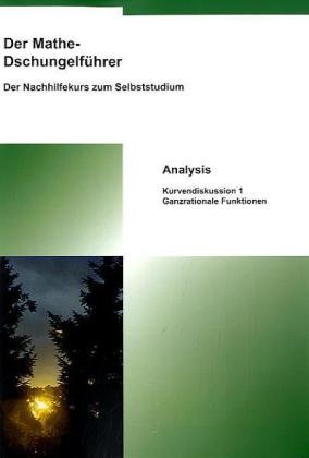 Analysis, Kurvendiskussion 1 - Ganzrationale Funktionen Study Guides