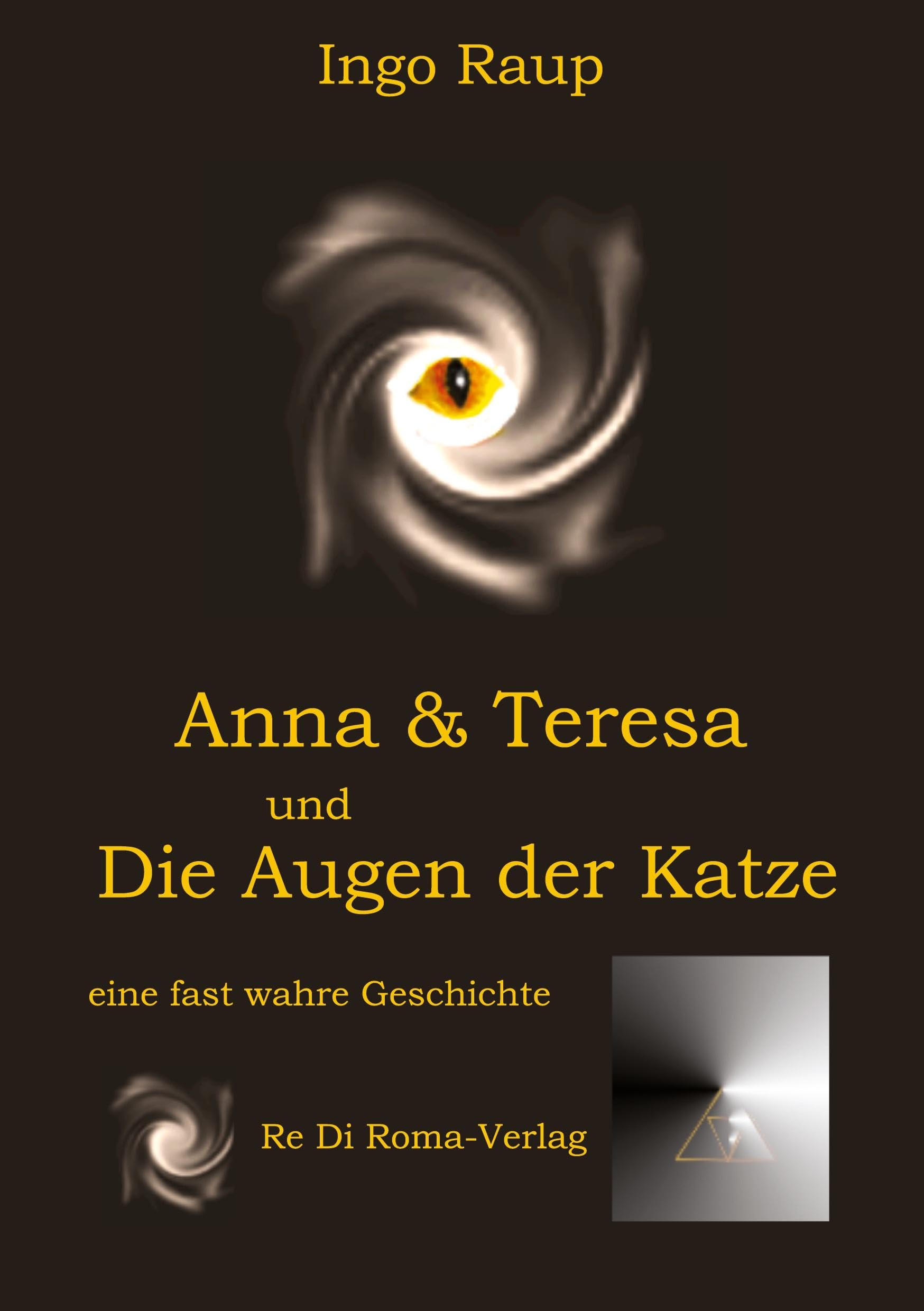 Anna und Teresa und Die Augen der Katze Contemporary literature