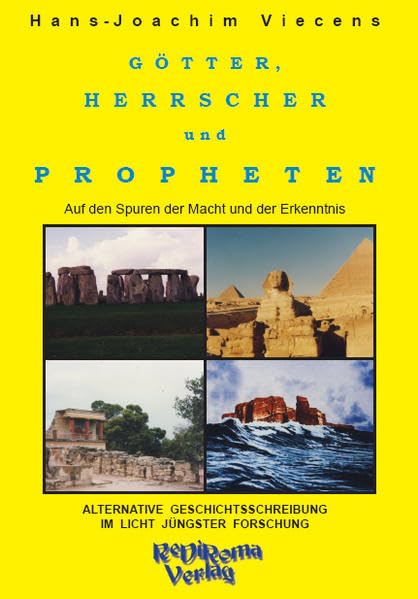 Götter, Herrscher und Propheten: Auf den Spuren der Macht und der Erkenntnis Natural Sciences