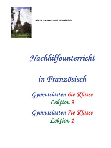 Nachhilfeunterricht in Französisch - Gymnasiasten 6te Klasse - Lektion 9 book