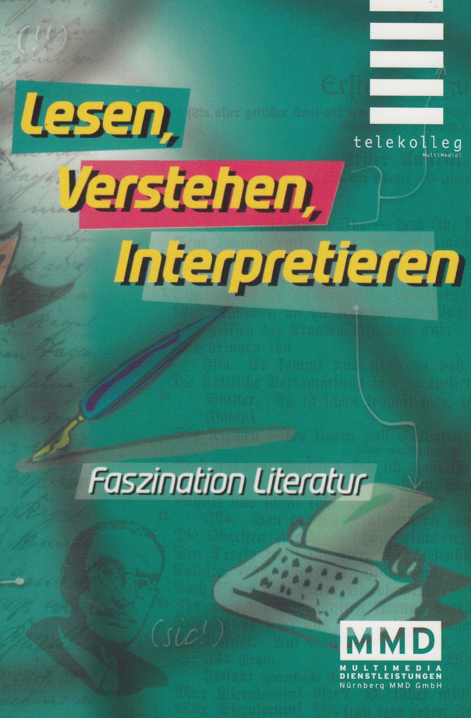 Lesen, verstehen, interpretieren - Faszination Literatur: Telekolleg Deutsch: Faszination Literatur. Deutsch Contemporary literature Books