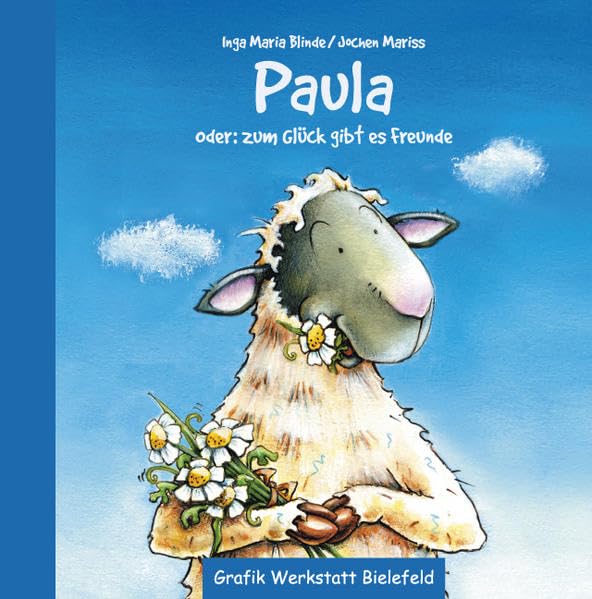 Paula: oder zum Glück gibt es Freunde Lifestyle