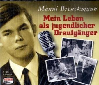 Manni Breuckmann: Mein Leben als jugendlicher Draufgänger - 5 Audio CDs in Multibox cd