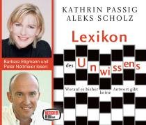 Lexikon des Unwissens, 5 Audio-CDs: Worauf es bisher keine Antwort gibt Business & Technology
