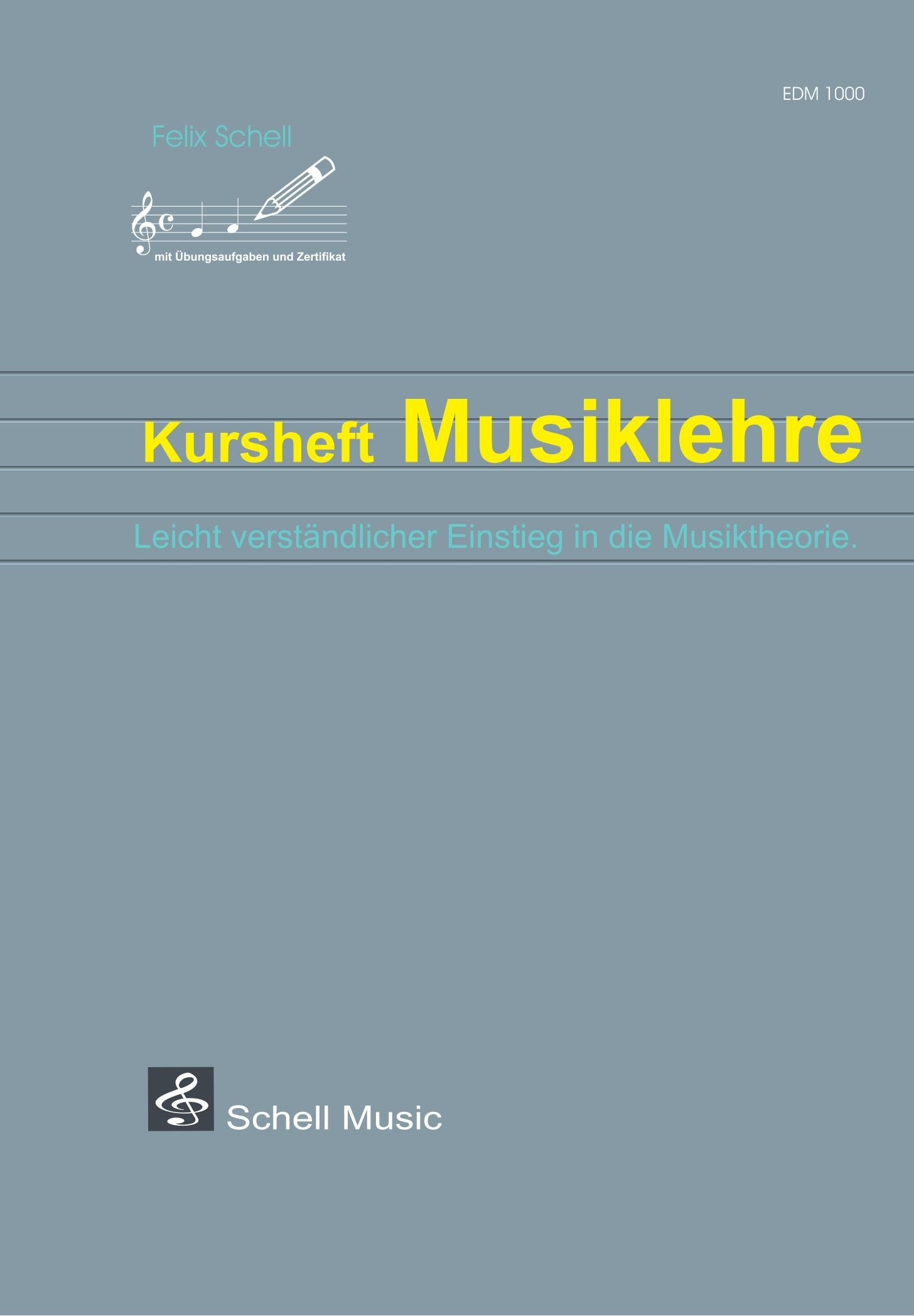 Kursheft Musiklehre: Leicht verständlicher Einstieg in die Musiktheorie book