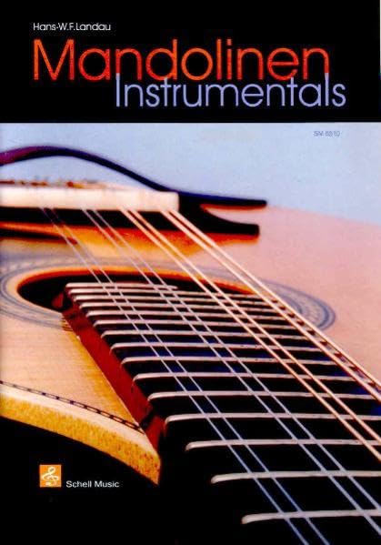 Mandolinen Instrumentals: Noten/ TAB: Noten/ Tab-Edition (Mandoline Noten, Mandolinennoten: Mandolinen-Noten) Sheet Music