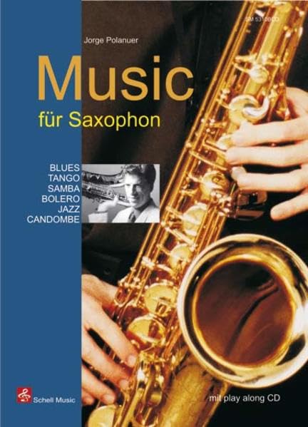 Music für Saxophon (for Saxophone): mit Play-Along-CD Sheet Music